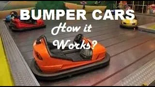 Bumper Car | How it Works | How Bumper car works