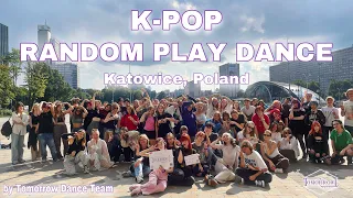 [PART  1] K-POP RANDOM PLAY DANCE - Poland, Katowice || by Tomorrow Dance Team