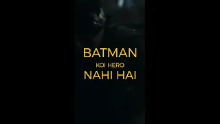 Phat Ke Hath Me Aa Jayegi!😨⋮ BATMAN Koi Hero Nahi Hai!💀 #Shorts