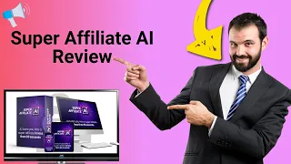 The Ultimate Super Affiliate AI Review You Must Watch