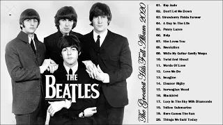 The Beatles Greatest Hits Full Album 2021 - The Beatles Playlist 2021