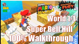 Super Mario 3D World + Bowser's Fury Switch - World 1-1 Super Bell Hill 100% Walkthrough (Collect)