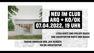 Neu im Club "ARQ Architekten & KO/OK Architektur" im DAZ