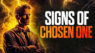 9 Key Signs You Are a CHOSEN ONE | A Must Watch for the Chosen One