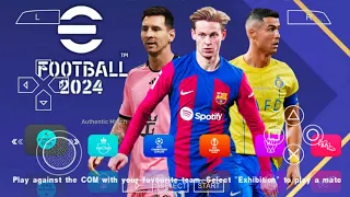 eFOOTBALL PES 2024 PPSSPP CAMERA PS5 ANDROID OFFLINE LATEST TRANSFERS & KITS 2024/25 BEST GRAPHICS