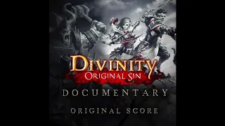 Divinity: Original Sin Documentary - Main Theme (Gameumentary OST)