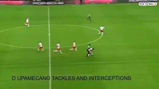 DAYOT UPAMECANO TACKLES AND INTERCEPTIONS| 2019|