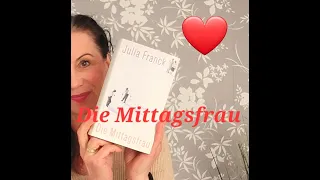 Buchvorstellung: Die Mittagsfrau von Julia Franck