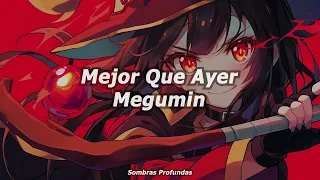 Mejor Que Ayer (Version Megumin) || IA Cover