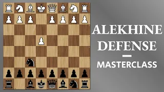 Alekhine Defense Opening Masterclass