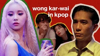 Kpop's Obsession With Wong Kar-Wai