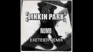 Linkin Park - Numb (EXETEIER SLAP HOUSE REMIX)