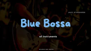 Blue Bossa - Jazz Jam Track - Bossa Nova - 160 Bpm