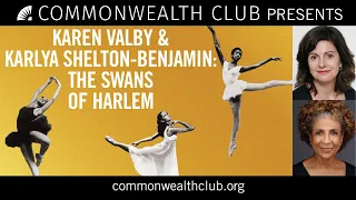 Karen Valby and Karlya Shelton-Benjamin: The Swans of Harlem