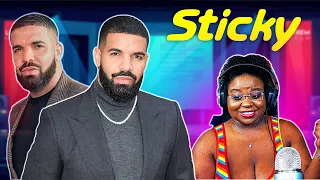 STICKY - Drake REACTION!! Ok Mr. Suavé 👀👀