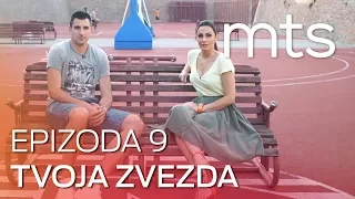 Tvoja Zvezda - Milko Bjelica (epizoda 9)