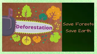 Story for kids on Deforestation causes and effects