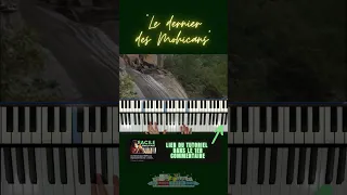 Apprendre à jouer le DERNIER DES MOHICANS au PIANO #piano #viral #shorts