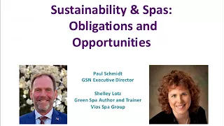 Sustainability and Spas: Obligations and Opportunities  (4/28/16)