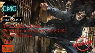 Twilight of the Warriors: Walled In (2024) Film Review