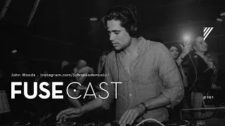 Fusecast #191 - John Woods