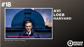 Alien Visit Confirmed? - Avi Loeb / Harvard Professor