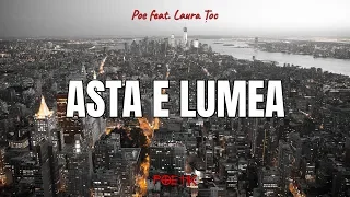 POE x Laura Toc - Asta E Lumea