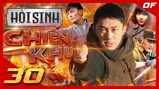 HỒI SINH CHIẾN KHU - Tập 30 | Siêu Phẩm Phim Hành Động Võ Thuật Kháng Nhật Đỉnh Cao 2024 | On Films