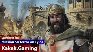 Nostalgia Stronghold Crusader HD Warchest Trail | Mission 54 Terror on Tylos [Lord Arabic]