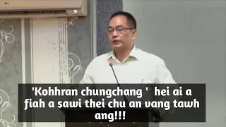 Kohhran : Rev Lalhmingchhuanga Jongte sermon