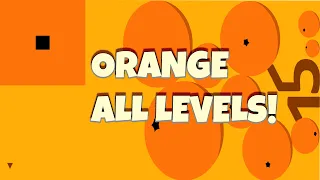 Orange All Levels Complete Android iOS Walkthrough Solution [Bart Bonte]