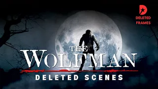 THE WOLFMAN - Deleted Scenes with Benicio del Toro, Emily Blunt, Gemma Whelan and Simon Merrells