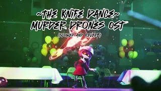 MURDER DRONES OST - The Knife Dance (slowed + reverb)