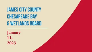 Chesapeake Bay & Wetlands Board Meetings – January 11, 2023