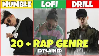 20+ RAP GENRE EXPLAINED [ MUMBLE , UK DRILL , GRIME etc . ]