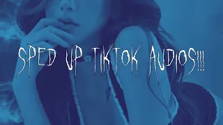 Speed up tiktok audios pt.197