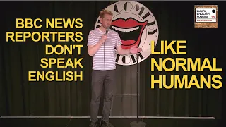Luke Thompson Stand-Up Comedy / How BBC News reporters speak