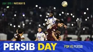 #PERSIBday Liga 1 2019 Matchday 15 PSM vs PERSIB | 18 Agustus 2019