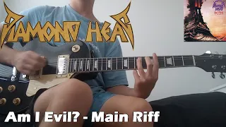 Am I Evil? - Diamond Head | Main Riff