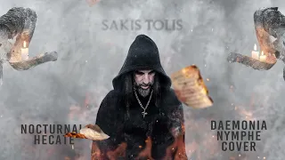 Sakis Tolis - Nocturnal Hecate - (Daemonia Nymphe cover)