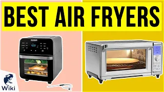 10 Best Air Fryers 2020