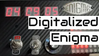 How I Build a Digitalized Enigma Machine