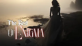 The Best Of Enigmatic Music Mix - Best Music Relax 💔 Beautiful and Pleasant Tracks for Relaxation