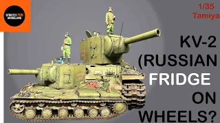 KV-2 (Russian Heavy Tank / Fridge ;) ) PAINTING + FINAL PRESENTATION