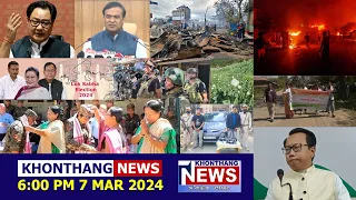 KHONTHANG NEWS | 6:00 PM MANIPURI NEWS | 7 MAR 2024