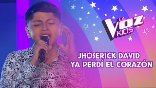 Jhoserick David | Ya perdí el corazón | Audiciones a ciegas | Temporada 2022 | La Voz Kids