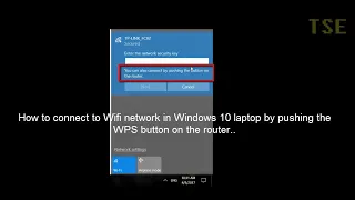 How to connect to Wi-Fi networks from Windows 10 Laptop by pushing the WPS button on the router