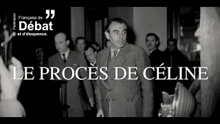 Le procès (fictif) de Louis-Ferdinand CÉLINE (2018)