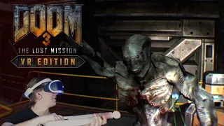 Doom 3: The Lost Mission (VR Edition)