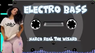 ELECTRO BASS THE MIX - THE WIZARD
